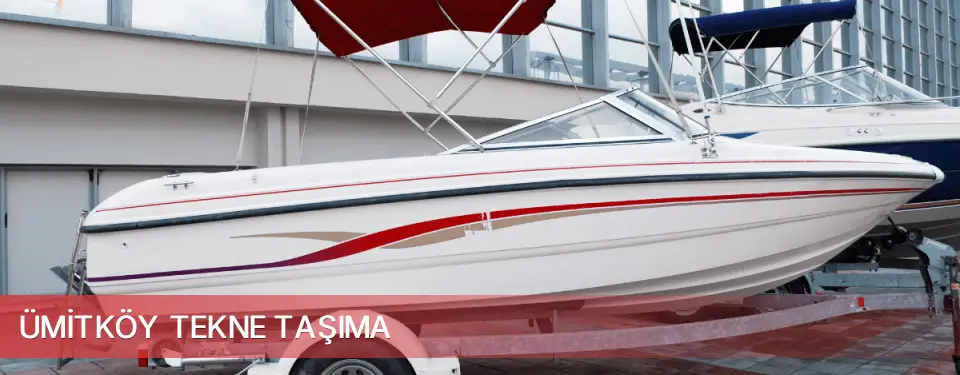 Ümitköy İlçemi Tekne Taşıma